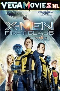 X-Men 5: First Class (2011) Dual Audio {Hindi-English}