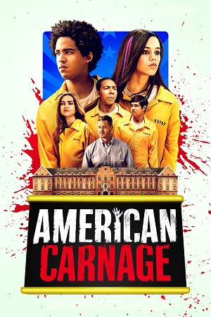 American Carnage (2022) Dual Audio {Hindi-English} BluRay
