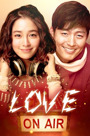 Love On-Air (2012) WEB-DL Dual Audio {Hindi-Korean}