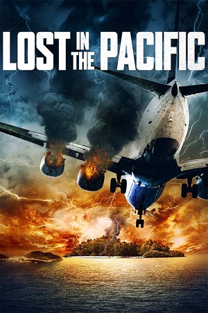Lost in the Pacific (2016) BluRay {English With Subtitles} Full Movie