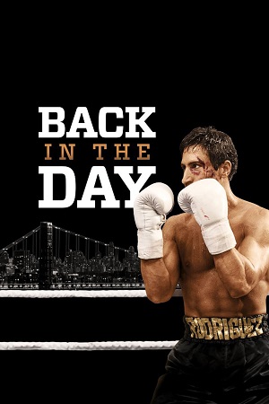 Back In The Day (2016) Dual Audio {Hindi-English} WEBRip