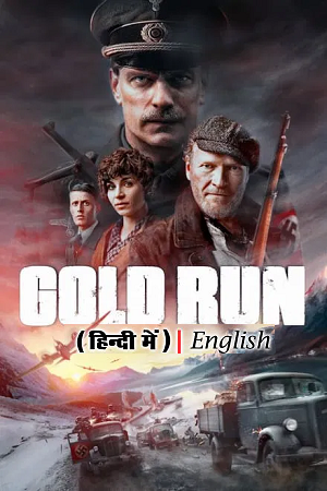 Gold Run – Gulltransporten (2022) WEB-DL MulTi Audio {Hindi-Norwegian-English}