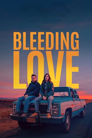 Bleeding Love (2023) Dual Audio {Hindi-English} WEB-DL