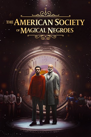 The American Society of Magical Negroes (2024) Dual Audio {Hindi-English}
