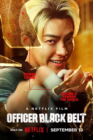 Officer Black Belt | NetFlix Original (2024) MulTi Audio {Hindi-English-Korean} WEB-DL