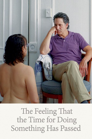 The Feeling That the Time for Doing Something Has Passed (2023) {English with Subtitles} Full Movie WEB-DL