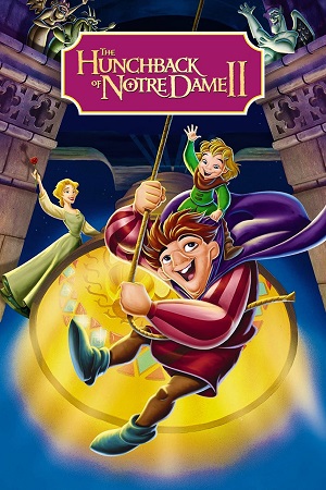The Hunchback of Notre Dame II (2002) Dual Audio {Hindi-English} BluRay