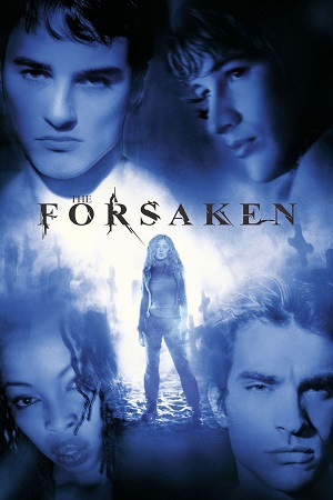 The Forsaken (2001) {English with Subtitles} Full Movie WEB-DL