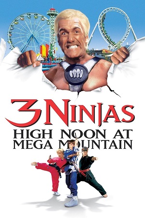 3 Ninjas High Noon At Mega Mountain (1998) Dual Audio {Hindi-English} BluRay