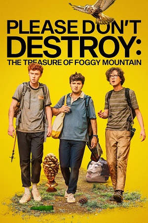 Please Dont Destroy: The Treasure of Foggy Mountain (2023) Dual Audio {Hindi-English} BluRay