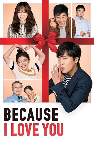 Because I Love You (2017) WEB-DL Dual Audio {Hindi-Korean}