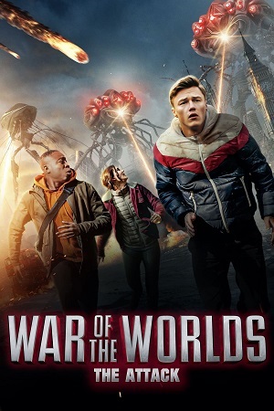 War of the Worlds: The Attack (2023) BluRay Dual Audio {Hindi-English}