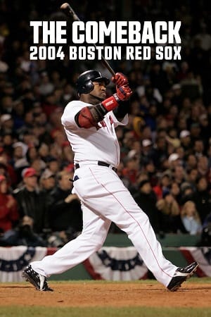 The Comeback: 2004 Boston Red Sox (2024) Season 1 Complete Dual Audio {Hindi-English} NetFlix Original WEB Series