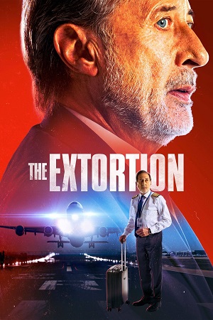 The Extortion (2023) Dual Audio [Hindi (ORG 2.0) & Spanish] WEB-DL