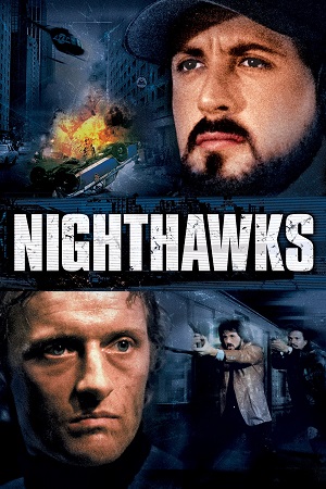 Nighthawks (1981) BluRay Dual Audio {Hindi-English}