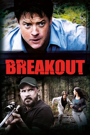 Breakout (2013) Dual Audio {Hindi-English}