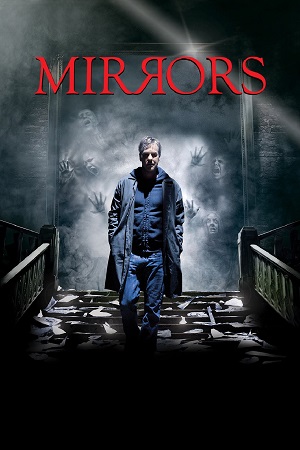 Mirrors (2008) Dual Audio {Hindi-English} BluRay