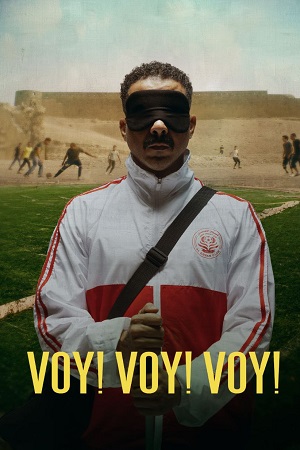 Voy! Voy! Voy! (2023) WEB-DL Dual Audio {Hindi-Arabic}