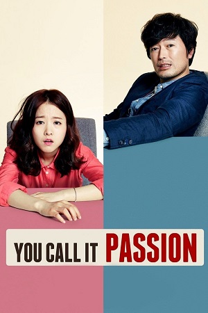 You Call It Passion (2015) BluRay Dual Audio {Hindi-Korean}