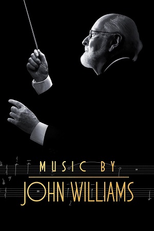 Music by John Williams (2024) {English with Subtitles} Full Movie WEB-DL
