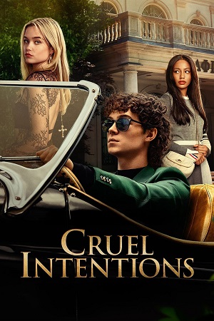 Cruel Intentions (2024) Season 1 Amazon Original – Dual Audio {Hindi-English} WEB Series