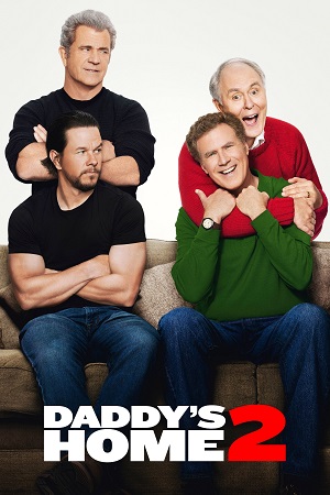 Daddys Home 2 (2017) BluRay Dual Audio {Hindi-English}