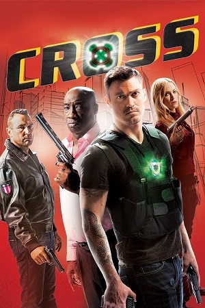 Cross (2011) Dual Audio [Hindi - English] WeB-DL