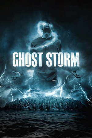 Ghost Storm (2011) WEB-DL Dual Audio {Hindi-English}