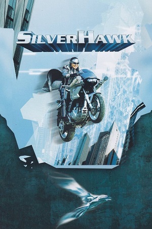 Silver Hawk (2004) BluRay Dual Audio {Hindi-English}