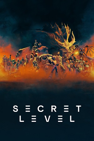 Secret Level (2024) Season 1 [S01E9-15 Added] Dual Audio {Hindi-English} Amazon Original WEB Series –