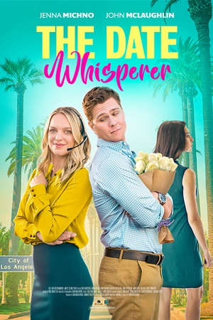 The Date Whisperer (2023) WEB-DL Dual Audio {Hindi-English}