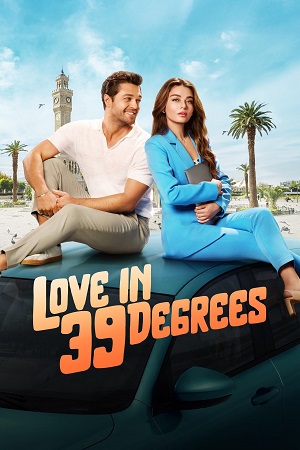 Love In 39 Degrees (2024) Dual Audio {Hindi-English} BluRay