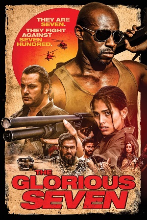 The Glorious Seven (2019) BluRay Dual Audio {Hindi-English}