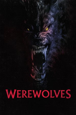 Werewolves (2024) WEB-DL {English With Subtitles} Full Movie