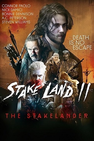 Stake Land 2 – The Stakelander (2016) BluRay Dual Audio {Hindi-English}