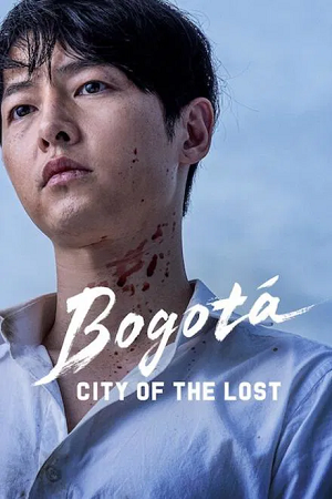 Bogota: City of the Lost | Netflix Exclusive Film (2025) WEB-DL MulTi Audio {Hindi-English-Korean}