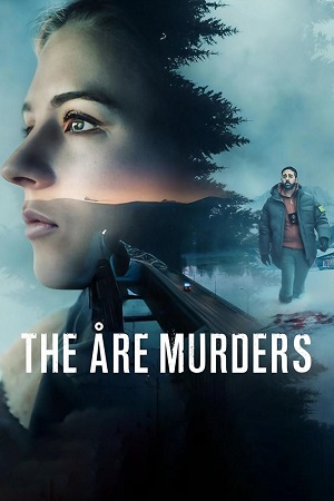 The Åre Murders (2025) Season 1 Multi Audio {Hindi-English-Swedish} Netflix Original WEB Series