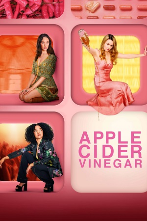 Apple Cider Vinegar (2025) Season 1 Dual Audio {Hindi-English} Netflix Original WEB Series