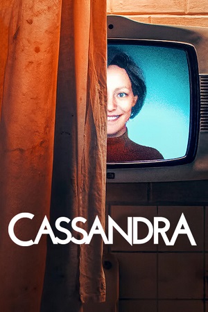 Cassandra (2025) Season 1 Dual Audio {Hindi-English} Netflix Original WEB Series