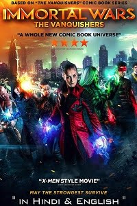 The Immortal Wars (2017) Dual Audio {Hindi-English}