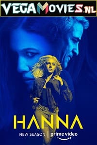 Hanna (Season 2) {English With Subtitles} Amazon Prime Series Complete 720p WEB-DL [350MB]