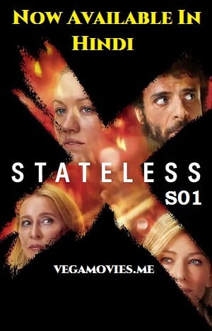Stateless (2020) Season 1 Hindi Dubbed Complete Netflix Web Series