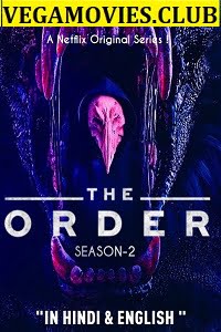 The Order (Season 2) Dual Audio {Hin-Eng} Complete Netflix Series