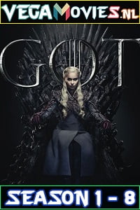 Game Of Thrones (Season 1 – 8) Dual Audio [Hindi-English] Complete Series