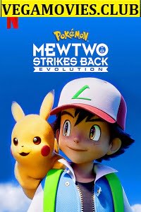 Pokémon: Mewtwo Strikes Back-Evolution (2020) Dual Audio {Hindi-English}