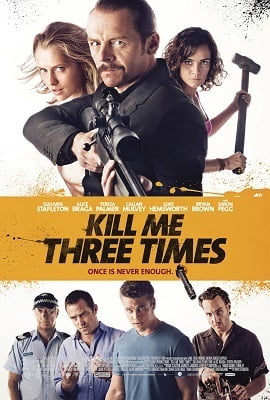 Kill Me Three Times (2014) Dual Audio ORG. {Hindi-English}