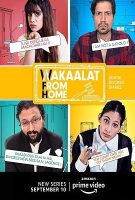Wakaalat From Home (2020) Season 1 Hindi Complete AMZN WEB Series