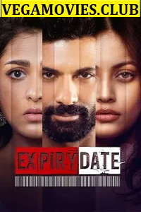 Expiry Date (2020) Season 1 Hindi Complete ZEE5 WEB Series