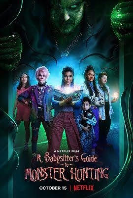 Netflix A Babysitters Guide to Monster Hunting (2020) Dual Audio {Hindi-English}