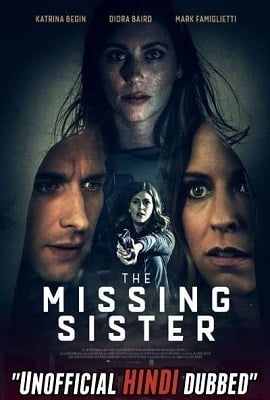 The Missing Sister (2019) Dual Audio {Hindi-English}